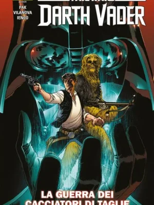 Darth Vader 3 La Guerra dei Cacciatori di Taglie