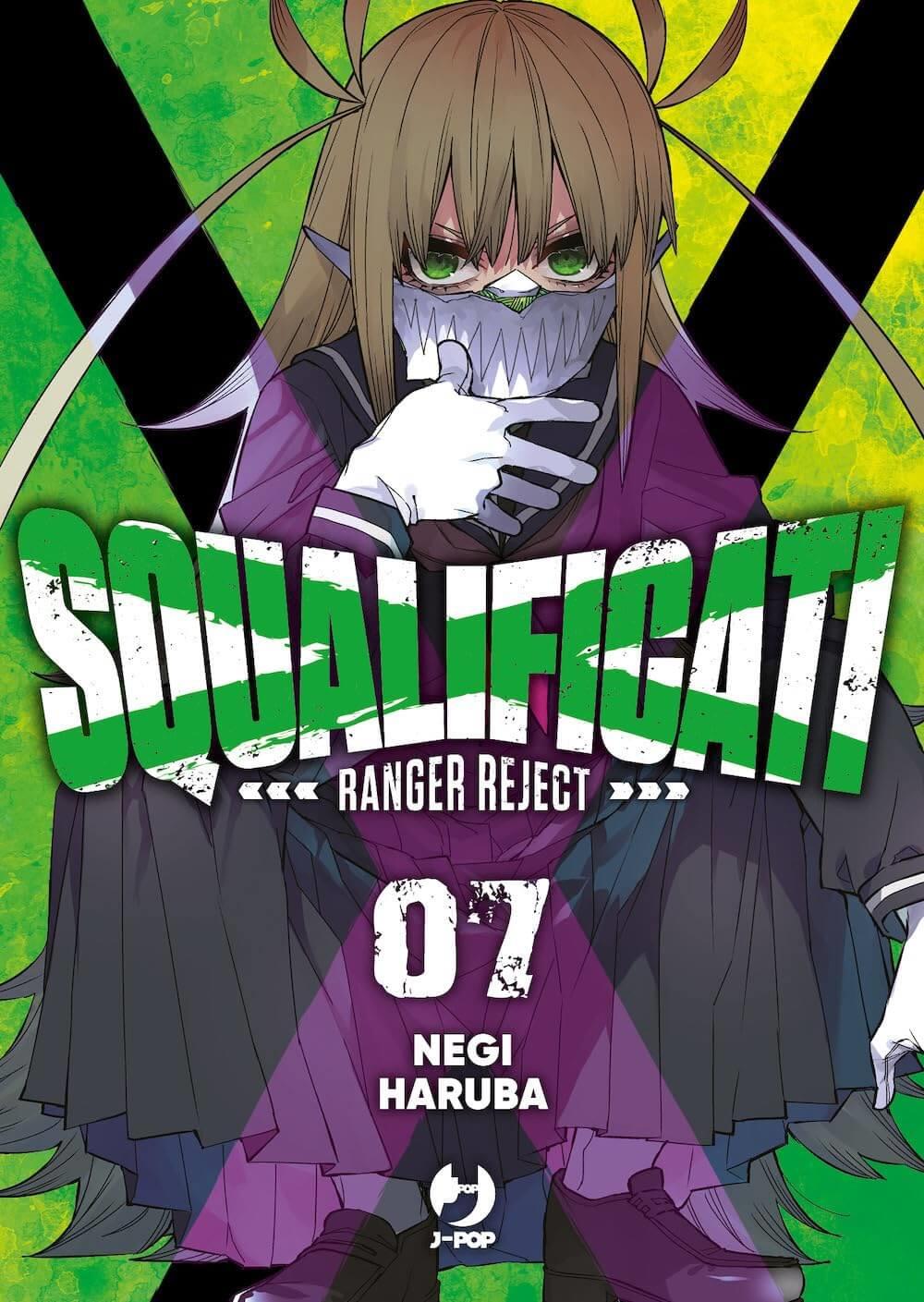 SQUALIFICATI - RANGER REJECT n.7