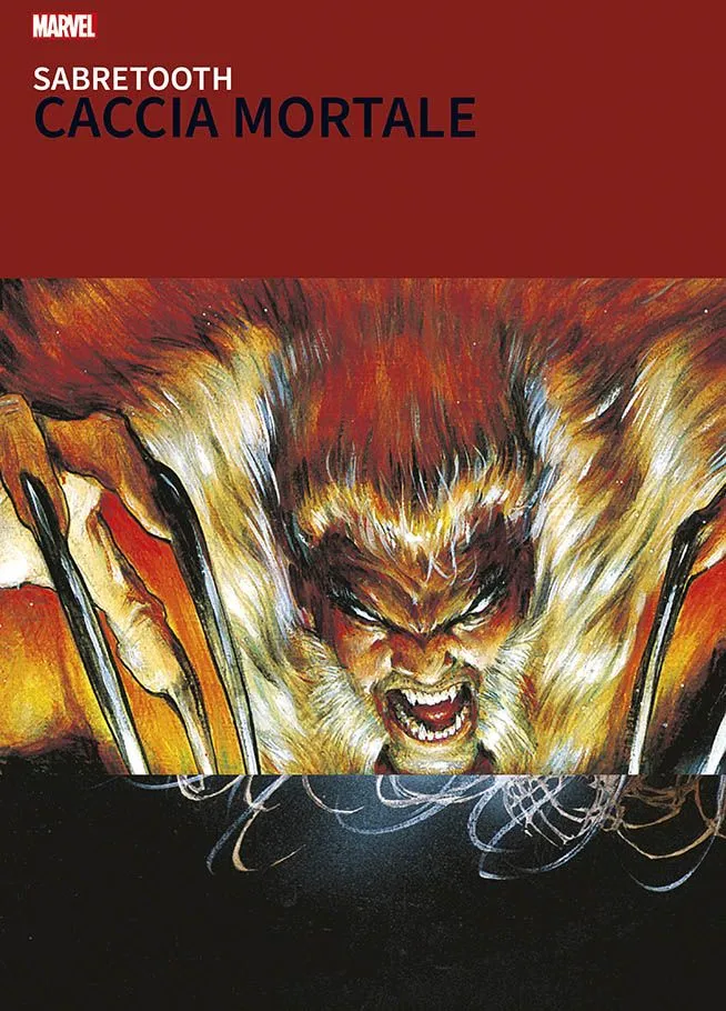 I Grandi Tesori Marvel Sabretooth: Caccia Mortale