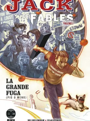 Jack of Fables 1 La Grande Fuga ( Più o Meno) DC Black Label Hits