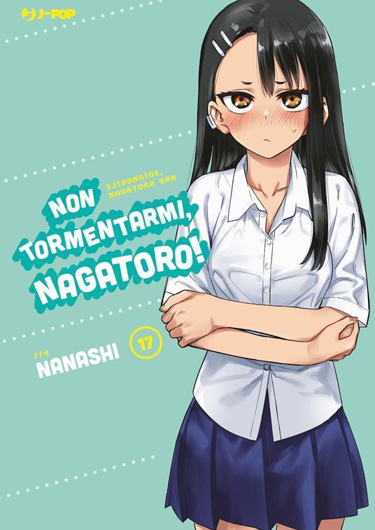 Non tormentarmi, Nagatoro! 17 di Nanashi