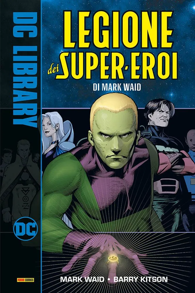 La Legione dei Super-Eroi di Mark Waid DC Library