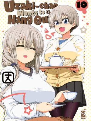 UZAKI-CHAN WANTS TO HANG OUT! n. 10 di Take