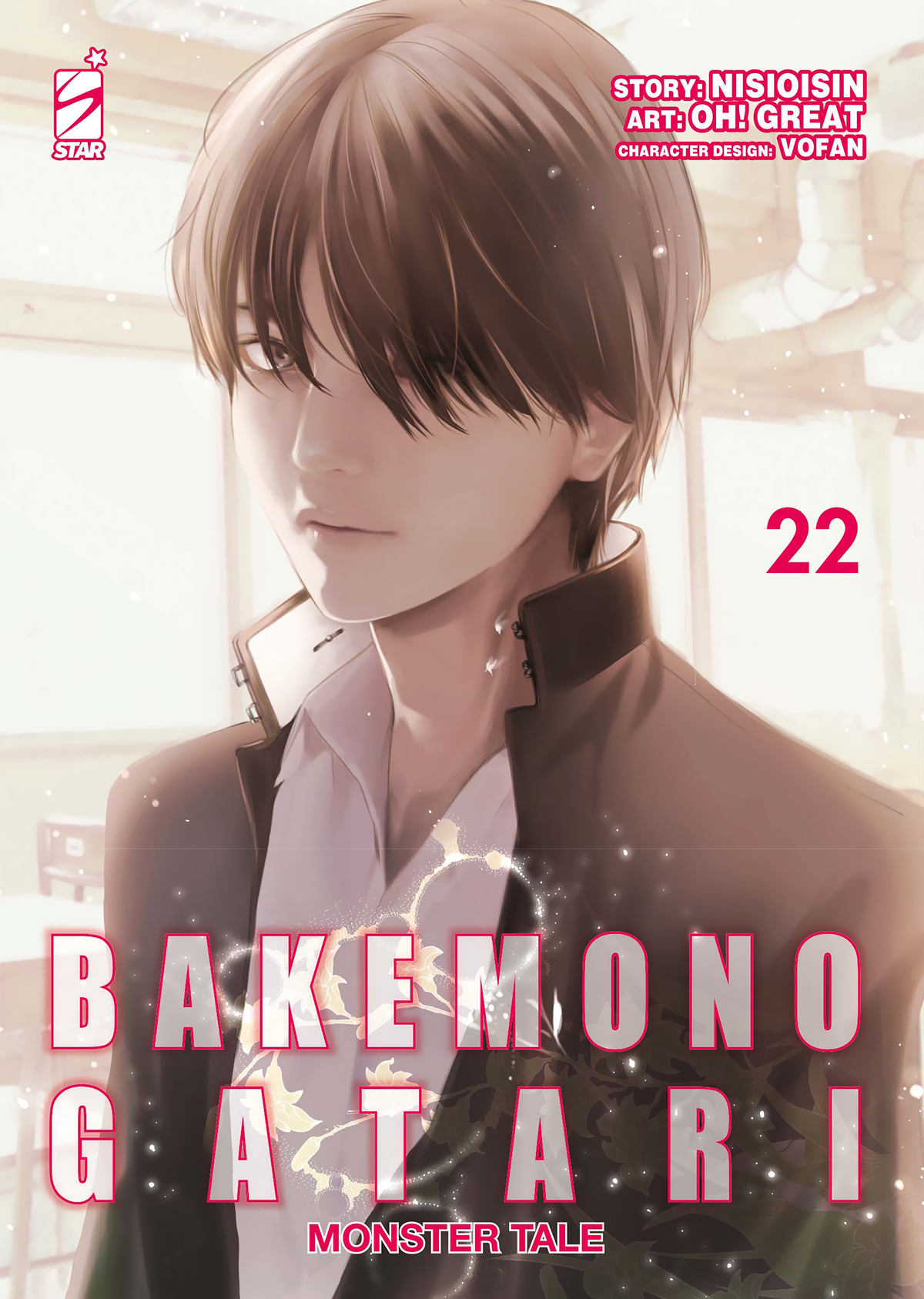 BAKEMONOGATARI - MONSTER TALE n. 22 di NISIOISIN,OH! GREAT