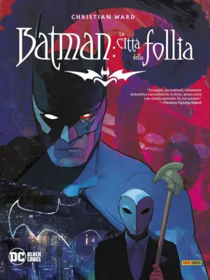 Batman: La Città della Follia DC Black Label Complete Collection