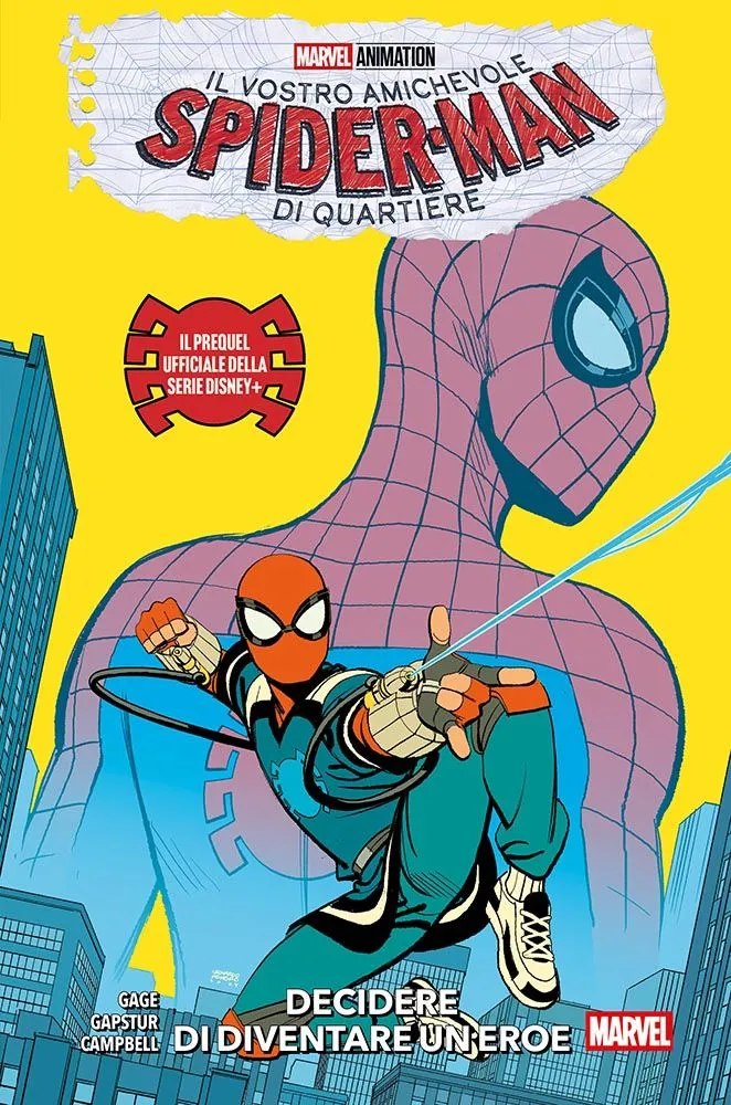 Il Vostro Amichevole Spider-Man Di Quartiere: Il Prequel Ufficiale