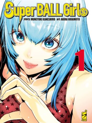 SUPER BALL GIRLS n. 1 VARIANT COVER EDITION