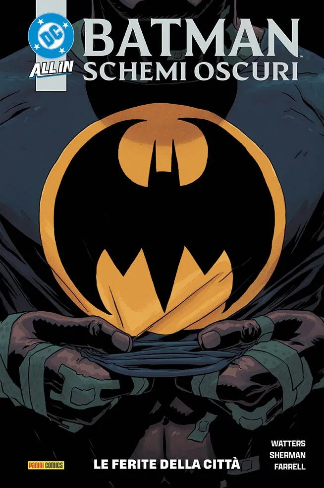 Batman: Schemi Oscuri 1 Le Ferite della Città DC Collection