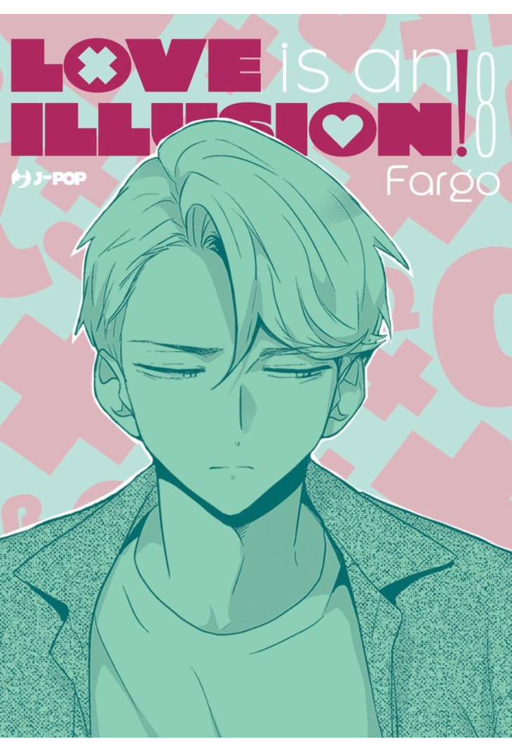 Love is an Illusion! 08