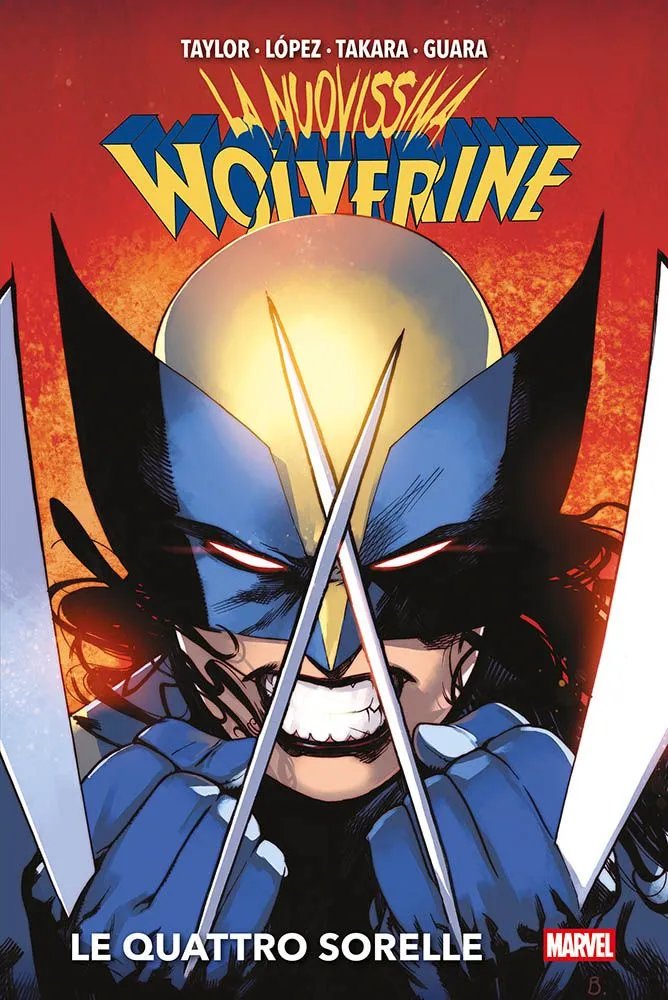 La Nuovissima Wolverine 1 Le Quattro Sorelle Marvel Deluxe