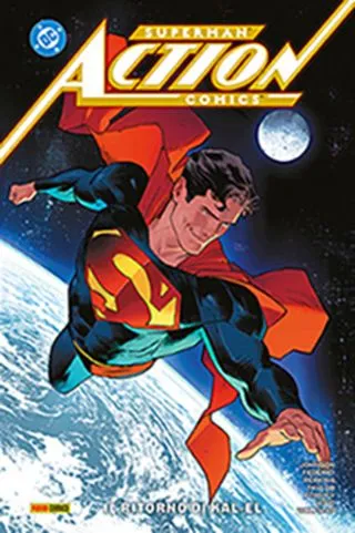 Superman – Action Comics 5 Il Ritorno di Kal-El DC Rebirth Collection