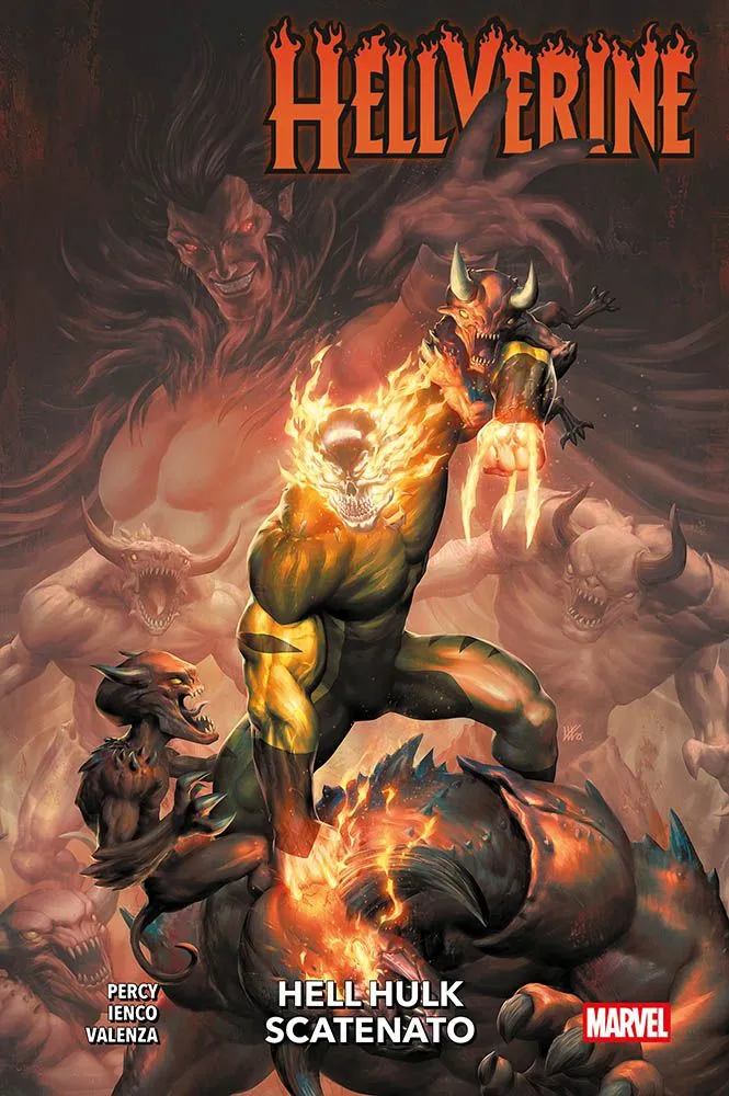 Hellverine 2 Hell Hulk Scatenato