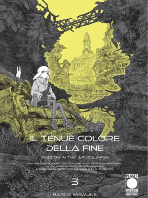 Il Tenue Colore Della Fine - Mission In The Apocalypse 3