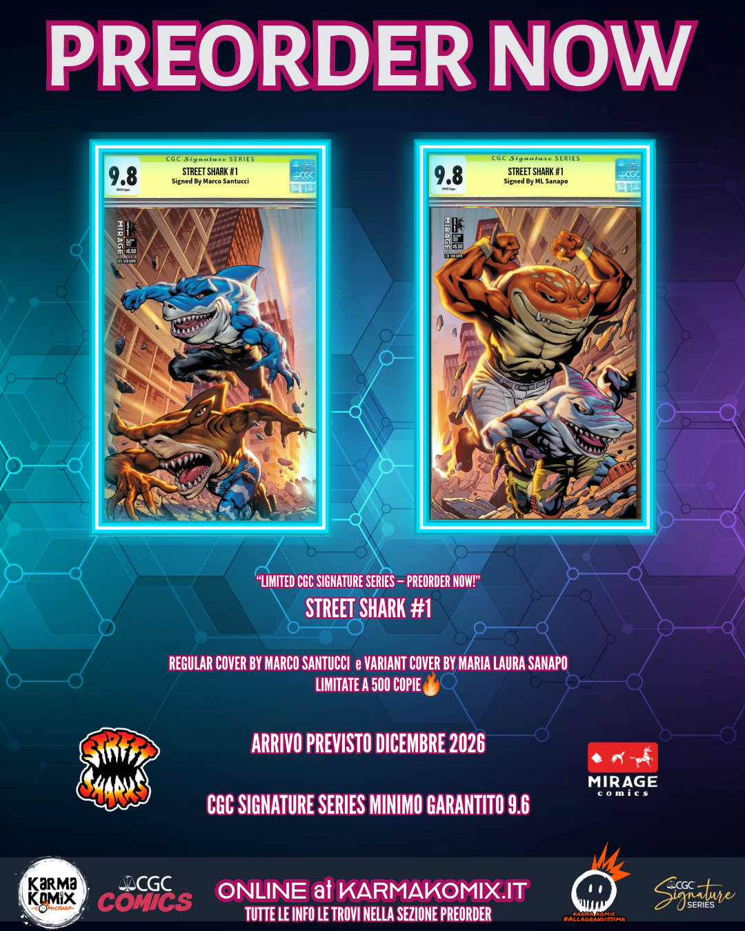 STREET SHARK #1 – CGC SIGNATURE SERIES