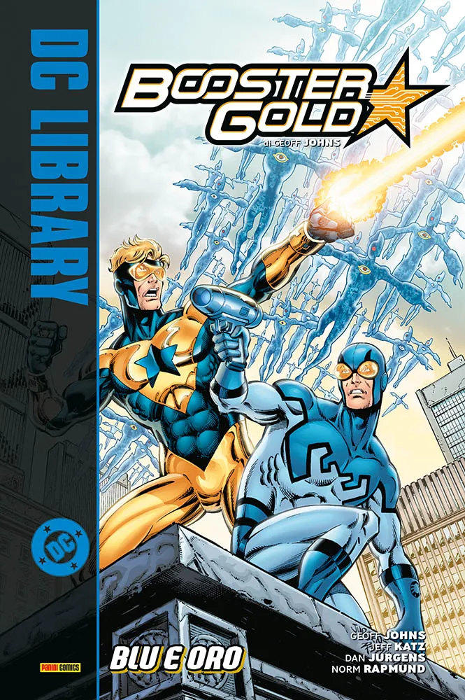 Booster Gold di Geoff Johns 2 Blu e Oro DC Library