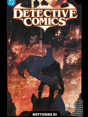 Batman: Detective Comics 5 Notturno di Gotham: Atto III DC Rebirth Collection
