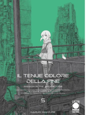 Il Tenue Colore della Fine – Mission in the Apocalypse 5